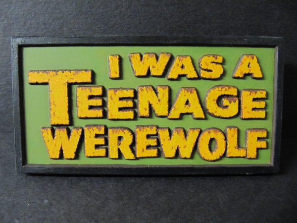 I was a teenage werewolf